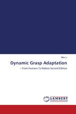 Dynamic Grasp Adaptation