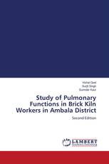 Study of Pulmonary Functions in Brick Kiln Workers in Ambala District