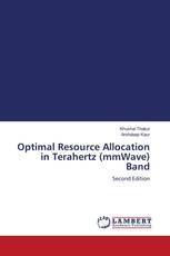 Optimal Resource Allocation in Terahertz (mmWave) Band
