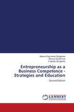 Entrepreneurship as a Business Competence - Strategies and Education