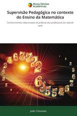 Supervisão Pedagógica no contexto do Ensino da Matemática