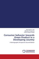 Consumer behavior towards Green Product in a Developing country