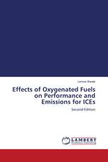 Effects of Oxygenated Fuels on Performance and Emissions for ICEs