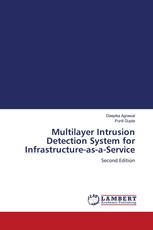 Multilayer Intrusion Detection System for Infrastructure-as-a-Service