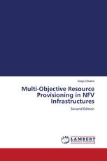 Multi-Objective Resource Provisioning in NFV Infrastructures