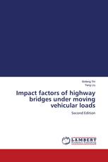 Impact factors of highway bridges under moving vehicular loads
