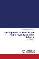 Development of SMEs in the field of Agribusiness in Bulgaria