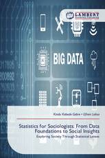 Statistics for Sociologists: From Data Foundations to Social Insights