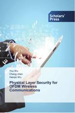 Physical Layer Security for OFDM Wireless Communications
