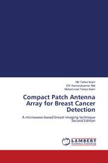 Compact Patch Antenna Array for Breast Cancer Detection