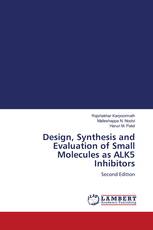 Design, Synthesis and Evaluation of Small Molecules as ALK5 Inhibitors