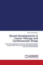 Recent Developments in Cancer Therapy and Cardiovascular Drugs
