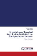 Scheduling of Directed Acyclic Graphs (DAGs) on Multiprocessor Systems