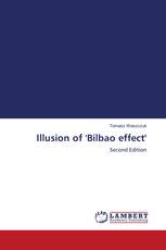 Illusion of 'Bilbao effect'