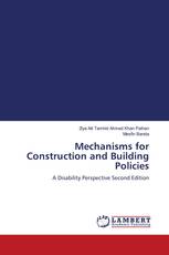 Mechanisms for Construction and Building Policies