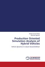 Production Oriented Simulation Analysis of Hybrid Vehicles