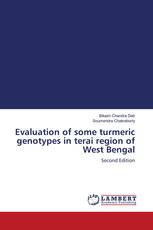 Evaluation of some turmeric genotypes in terai region of West Bengal