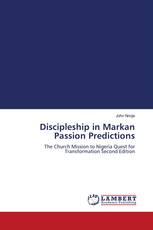 Discipleship in Markan Passion Predictions