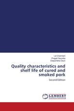 Quality characteristics and shelf life of cured and smoked pork