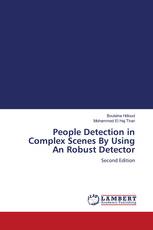 People Detection in Complex Scenes By Using An Robust Detector