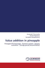 Value addition in pineapple