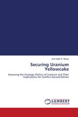 Securing Uranium Yellowcake