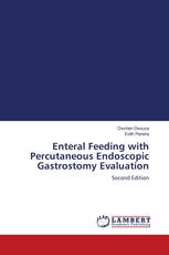 Enteral Feeding with Percutaneous Endoscopic Gastrostomy Evaluation