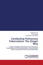 Combating Pulmonary Tuberculosis: The Ginger Way