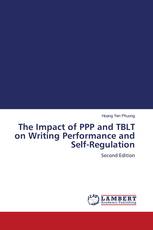 The Impact of PPP and TBLT on Writing Performance and Self-Regulation