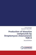 Production of bioactive compounds by Streptomyces cheonanensis VUK-A