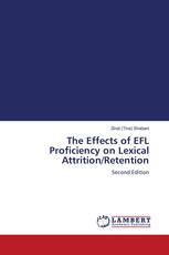 The Effects of EFL Proficiency on Lexical Attrition/Retention