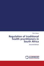 Regulation of traditional health practitioners in South Africa