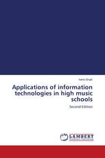 Applications of information technologies in high music schools