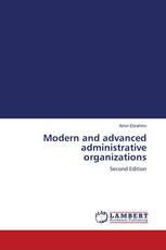 Modern and advanced administrative organizations