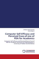 Computer Self-Efficacy and Perceived Ease-of-use of PDA for Academics