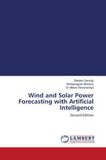 Wind and Solar Power Forecasting with Artificial Intelligence