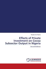 Effects of Private Investment on Cocoa Subsector Output in Nigeria