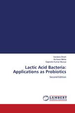 Lactic Acid Bacteria: Applications as Probiotics