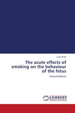 The acute effects of smoking on the behaviour of the fetus