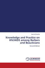 Knowledge and Practice on HIV/AIDS among Barbers and Beauticians