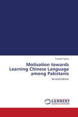 Motivation towards Learning Chinese Language among Pakistanis