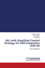 MLI with Simplified Control Strategy for DER Integration with DS
