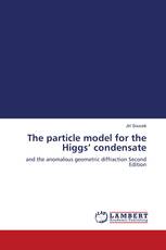The particle model for the Higgs’ condensate