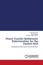 Power Transfer Bottlenecks Determination for the Eastern Grid