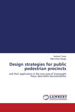 Design strategies for public pedestrian precincts