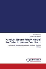 A novel Neuro-Fuzzy Model to Detect Human Emotions