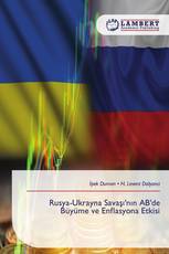 Rusya-Ukrayna Savaşı'nın AB'de Büyüme ve Enflasyona Etkisi
