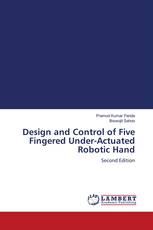 Design and Control of Five Fingered Under-Actuated Robotic Hand