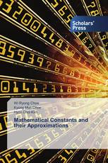 Mathematical Constants and their Approximations