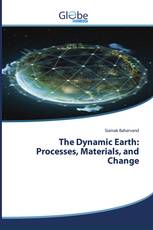 The Dynamic Earth: Processes, Materials, and Change